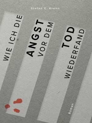 cover image of Wie ich die Angst vor dem Tod wiederfand